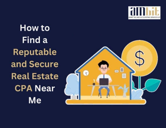 How to Find a Reputable and Secure Real Estate CPA